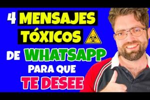 ¿Qué es ser toxico en WhatsApp?