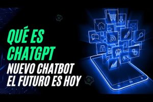 ¿Qué es el ChatGPT y para qué sirve?