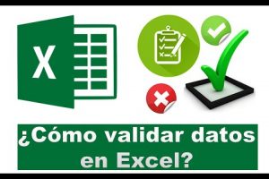 Validación de datos en Excel: Asegura la precisión y calidad de tus datos